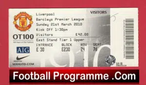 Manchester United v Liverpool 2010 – Match Ticket