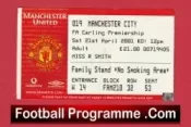 Manchester United v Manchester City 2001 – Football Ticket