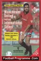 Ireland National League v Manchester United 1995 – in Belfast Ireland