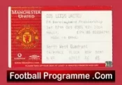 Manchester United v Leeds United 2001 – Match Ticket
