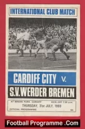 Cardiff City v SV Werder Bremen 1969  – Ninian Park