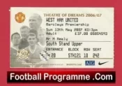 Manchester United v West Ham United 2007 – Match Ticket