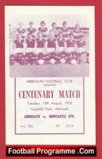 Arbroath v Newcastle United 1978 – Centenary Match Gayfield Park