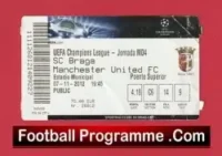 Braga v Manchester United 2012 – Match Ticket Portugal