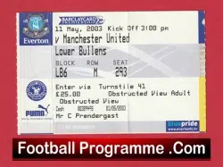 Everton v Manchester United 2003 – Ticket – Beckham + Rooney