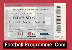 Fulham v Manchester United 2008 – Football Ticket