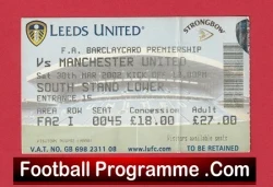 Leeds United v Manchester United 2002 - Match Ticket - football memorabilia