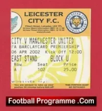 Leicester City v Manchester United 2002 – Football Ticket