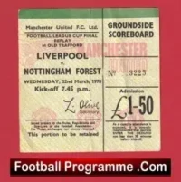 Liverpool v Nottingham Forest 1978 – Ticket Cup Final Replay at Man Utd
