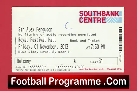 Manchester United Sir Alex Ferguson Royal Festival Hall London Ticket 2013 - Image 2