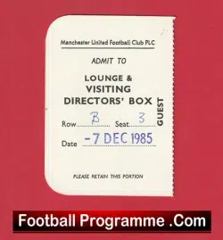 Manchester United v Ipswich Town 1985 – Directors Box Lounge Ticket