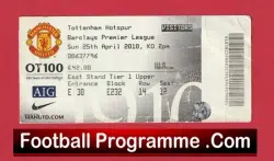 Manchester United v Tottenham 2010 – Match Ticket Visitors