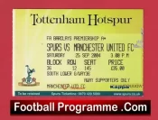 Tottenham Hotspur v Manchester United 2004 – Match Ticket