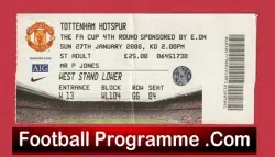 Tottenham Hotspur v Manchester United 2008 – FA Cup Match Ticket