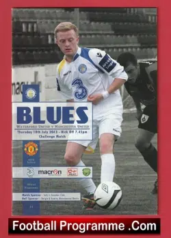 Waterford United v Manchester United 2013 - Friendly - Irish Ireland - football programme