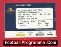 Watford v Manchester United 2006 – Match Ticket