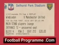 Wimbledon v Manchester United 1997 – FA Cup Match Ticket