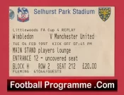 Wimbledon v Manchester United 1997 – FA Cup Match Ticket