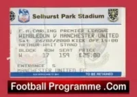 Wimbledon v Manchester United 2000 – Football Ticket