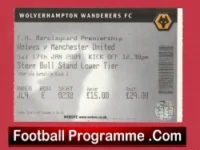 Wolves v Manchester United 2004 – Football Ticket