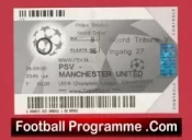 PSV Eindhoven v Manchester United 2000 – Netherlands Holland Ticket