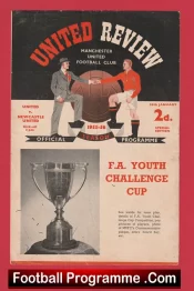 Manchester United v Newcastle United 1956 – Bobby Charlton Youth Cup