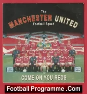 Manchester United Football Team Come On You Reds United Record – Multi Signed 1994