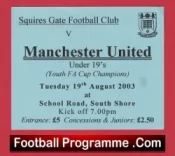 Squires Gate v Manchester United 2003 – Match Ticket v Man Utd U19