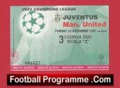 Juventus v Manchester United 1997 – Match Ticket Italy