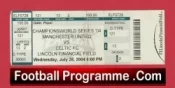 Glasgow Celtic v Manchester United 2004 Ticket America Philadelphia USA