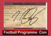 Motherwell v Dundee United 2010 – Signed Football Ticket
