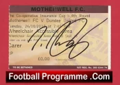 Motherwell v Dundee United 2010 – Signed Football Ticket