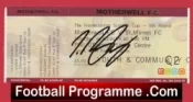 Motherwell v Glasgow Celtic 2008 – Signed Football Ticket