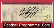 Motherwell v Glasgow Celtic 2008 – Signed Football Ticket