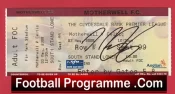 Motherwell v Glasgow Celtic 2008 – Signed Football Ticket