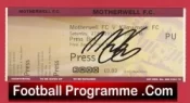 Motherwell v Kilmarnock 2010 – Signed Football Ticket