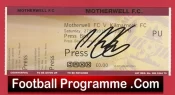 Motherwell v Kilmarnock 2010 – Signed Football Ticket