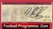 Motherwell v St Mirren 2009 – Signed Football Ticket