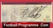 Motherwell v St Mirren 2009 – Signed Football Ticket