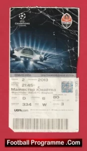 Shakhtar Donetsk v Manchester United 2013 – Match Ticket Ukraine