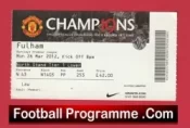 Manchester United v Fulham 2012 – Football Match Ticket