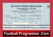 Queens Park Rangers v Manchester United 1994 – Match Ticket