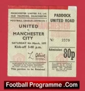 Manchester United v Manchester City 1977 – 1970’s Football Ticket