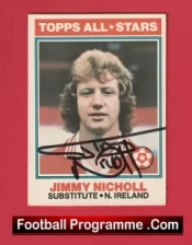 Manchester United Jimmy Nicholl Autographed Football Card 1970’s Man Utd
