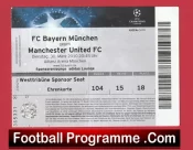 Bayern Munich v Manchester United 2010 – Ticket – Germany