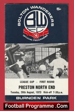 Bolton Wanderers v Preston 1973 - Bobby Charlton Manager - football programme