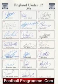 England Team Sheet Multi Signed Under 17 team 2004