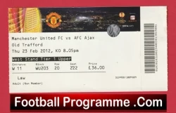 Manchester United v Ajax 2012 - Match Ticket - football memorabilia