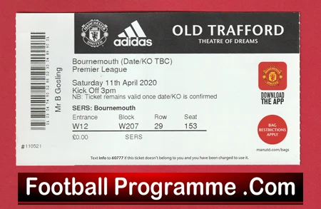 Manchester United v Bournemouth 2020 - Ticket BCD Covid Postponed - Image 2