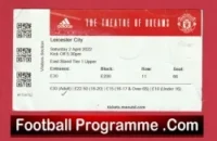 Manchester United v Leicester City 2022 – Football Ticket